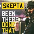 Skepta - Been There Done That